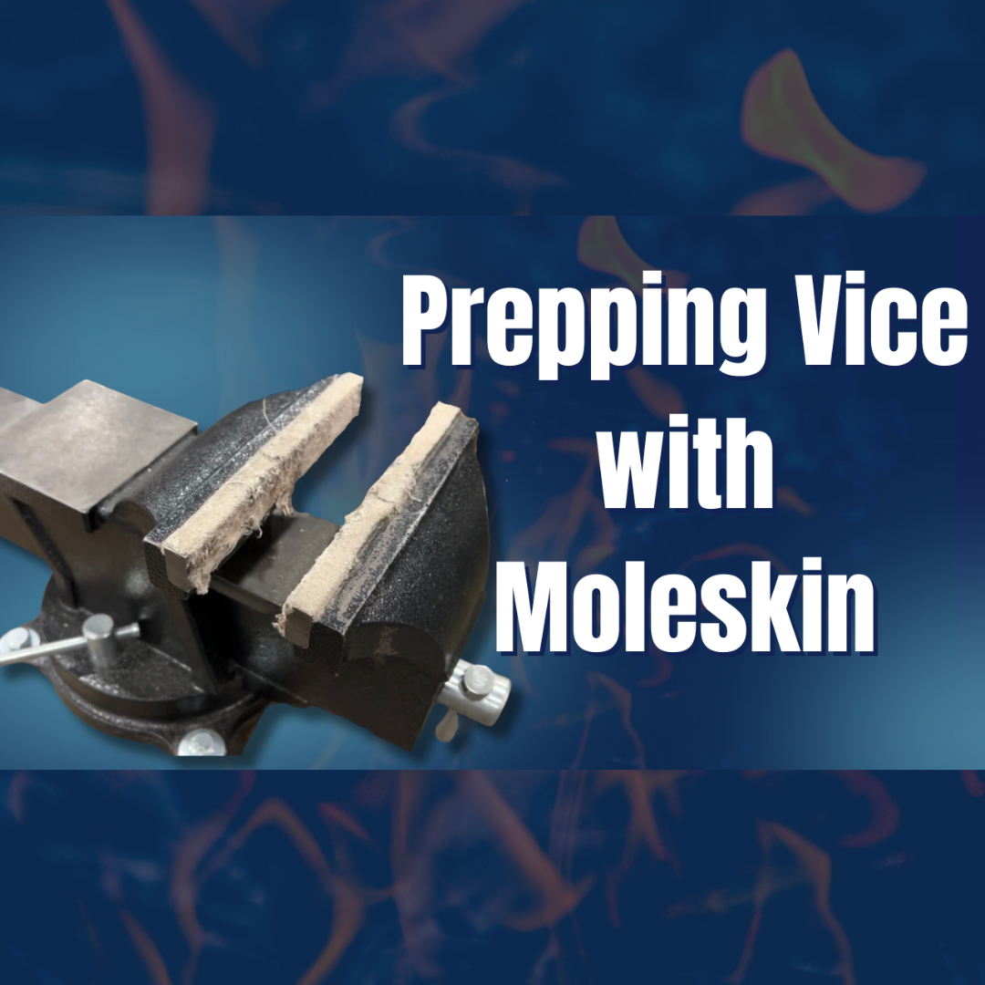 How to Prep Your Jewelry Vice with Moleskin: A Step-by-Step Guide